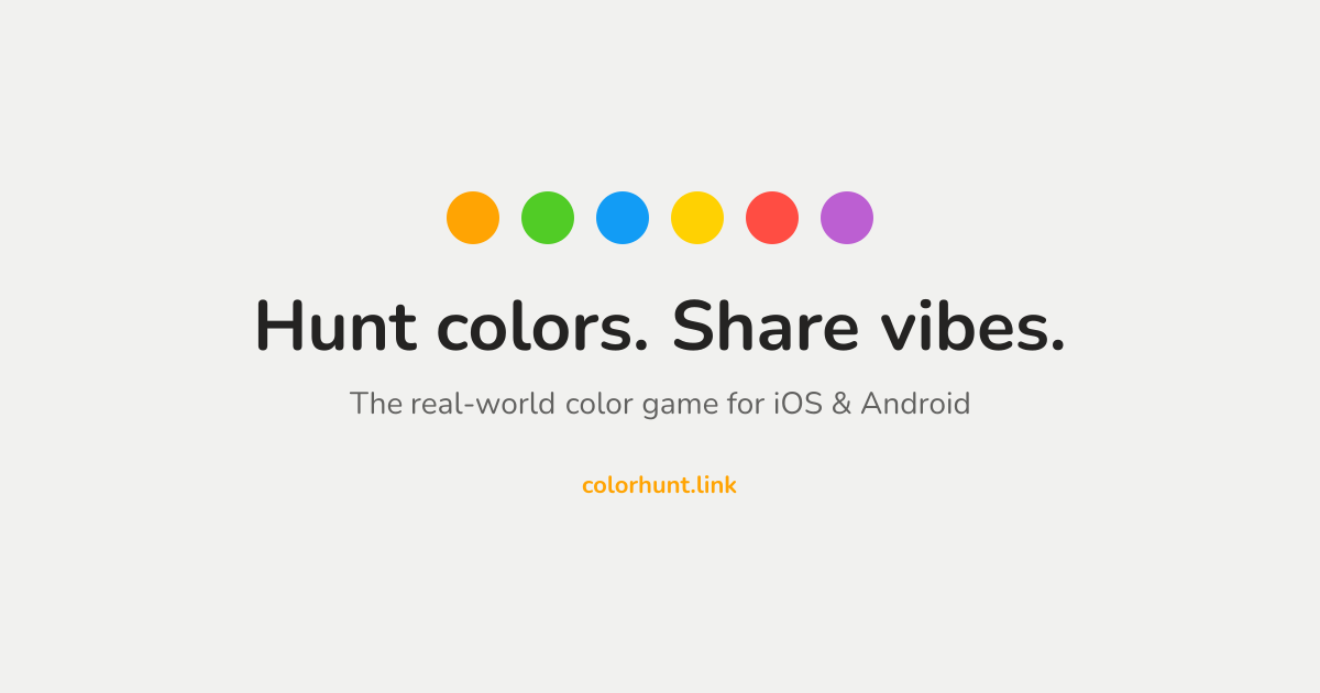 ColorHunt — Hunt colors. Share vibes.